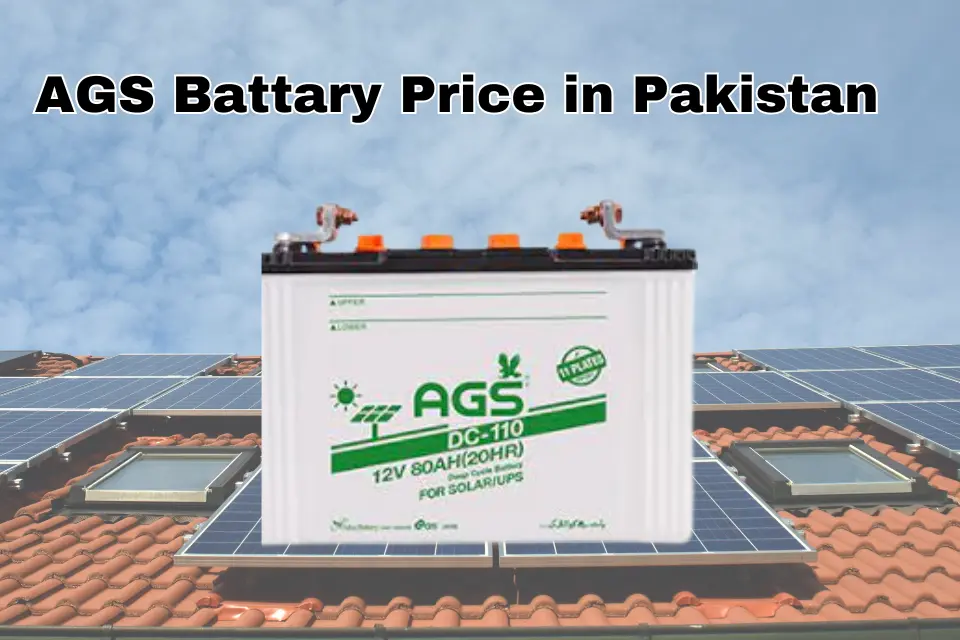 AGS Battery Price in Pakistan: Choose the best match with your solar system.| The Xperts Pakistan